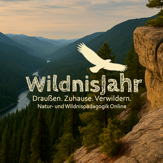 WildnisJahr | Wildnisschule Online